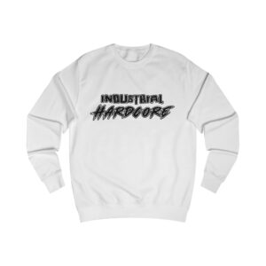 Industrial Hardcore Rave Music Sweatshirt
