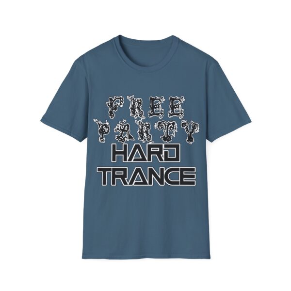 Free Party Hard Trance Rave Music T-Shirt - Image 13