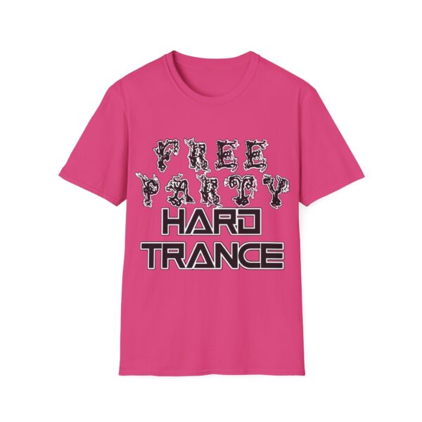 Free Party Hard Trance Rave Music T-Shirt - Image 22