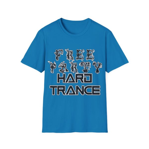 Free Party Hard Trance Rave Music T-Shirt - Image 16