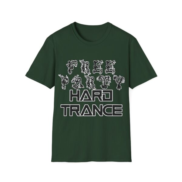 Free Party Hard Trance Rave Music T-Shirt - Image 10